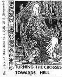 Black Prophecies : Turning the Crosses Towards Hell